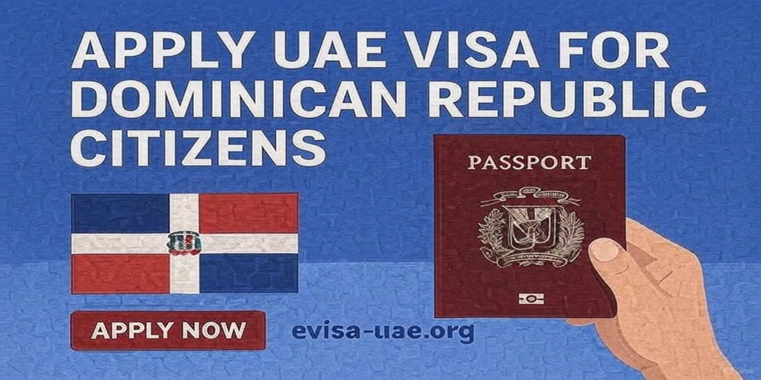 UAE Visa for Dominican Republic Citizens – Simple Online Application